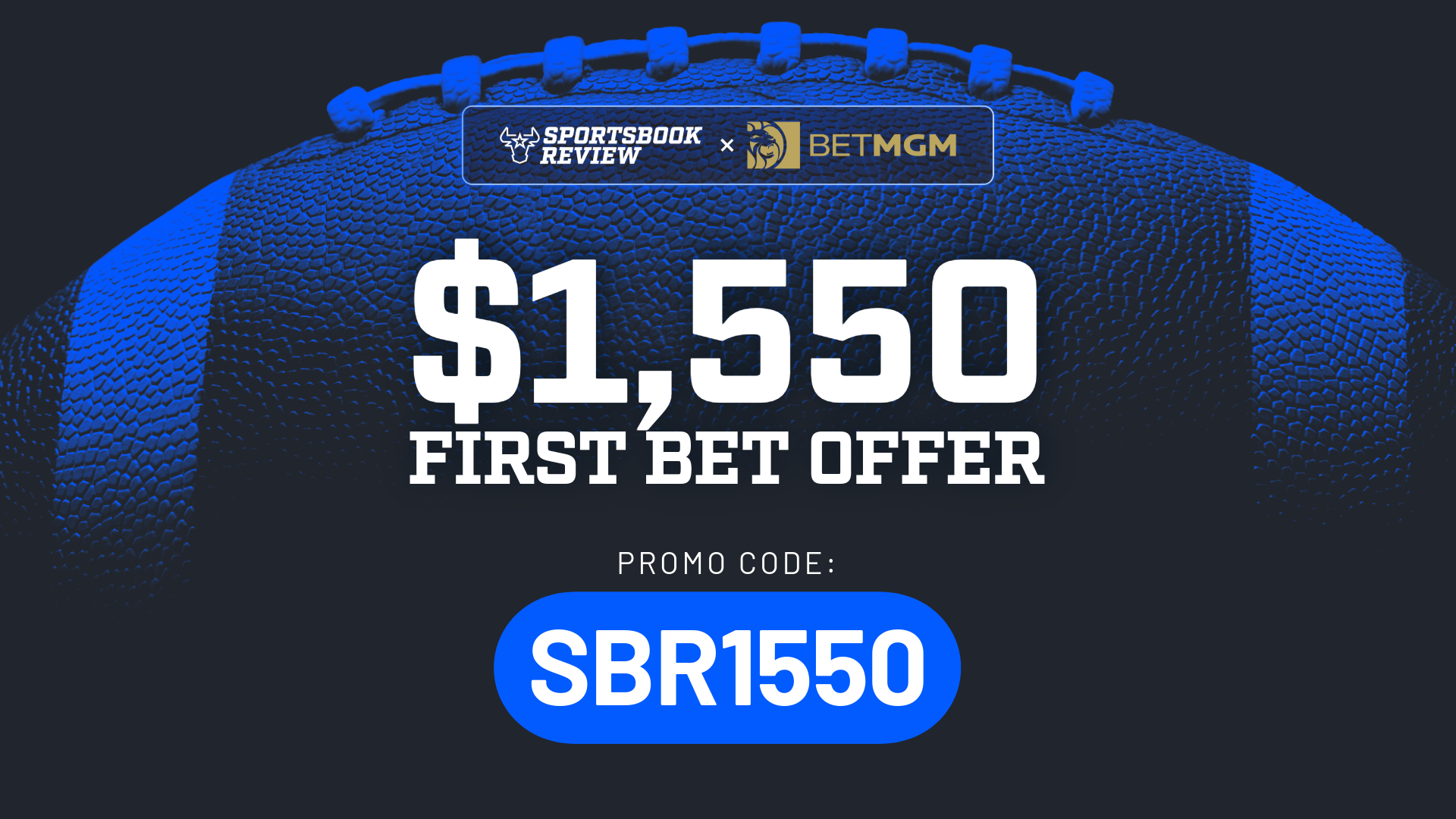 BetMGM Bonus Code SBR1550 Upgrades Bonus offer to $1,550 for Rams vs. Seahawks NFC Championship