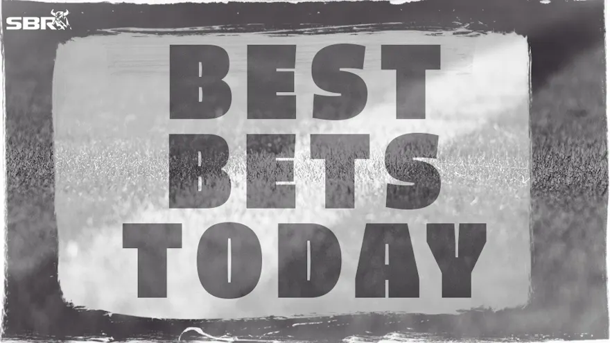 Our daily best bets from across the world of sports.