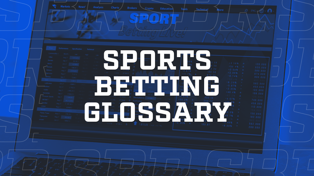 Sports Betting Terms: Glossary of Lingo for New Bettors to Know