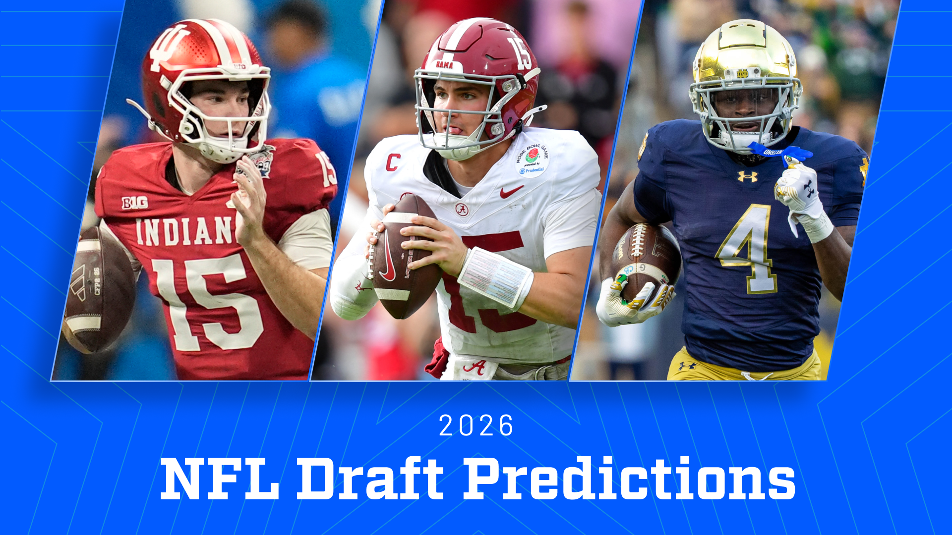 Indiana's Fernando Mendoza (left), Alabama's Ty Simpson (middle), and Notre Dame's Jeremiyah Love (right) are featured in our 2026 NFL Draft predictions.