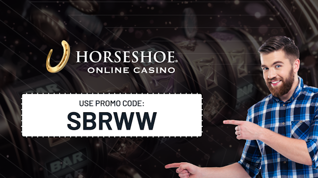 Horseshoe Online Casino promo code